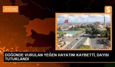 DÜĞÜNDE VURULAN YEĞEN HAYATINI KAYBETTİ, DAYISI TUTUKLANDI