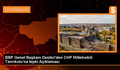 BBP Genel Başkanı Mustafa Destici, CHP’li vekilin TSK’ya yönelik iftirasını kınadı